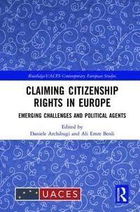 bokomslag Claiming Citizenship Rights in Europe