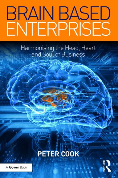 Peter Cook - Brain Based Enterprises, Inbunden