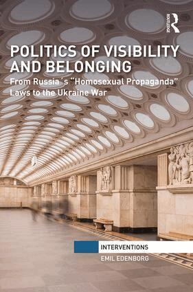 Emil Edenborg - Politics of Visibility and Belonging, Inbunden