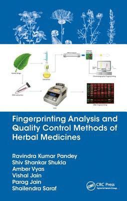 Fingerprinting Analysis and Quality Control Methods of Herbal Medicines 1