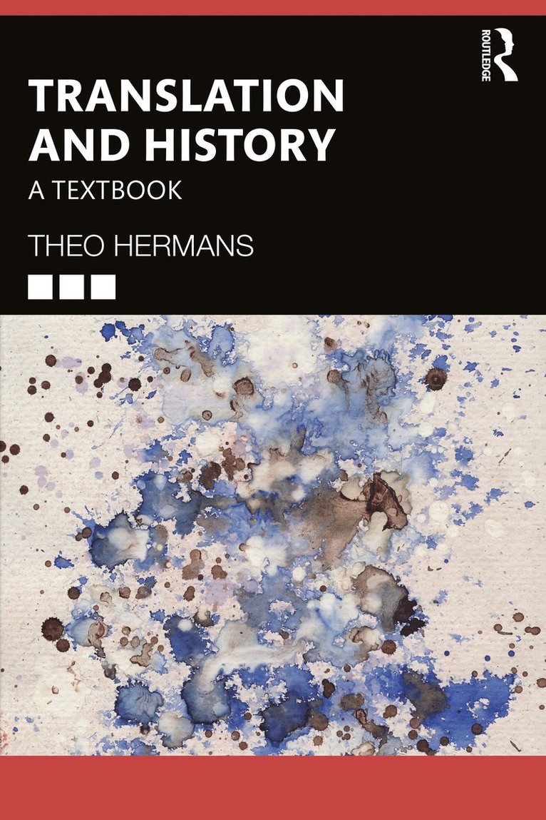 Theo Hermans, UK) Hermans, Theo (UCL - Translation and History, Häftad