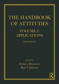 bokomslag Handbook of Attitudes, Volume 2: Applications