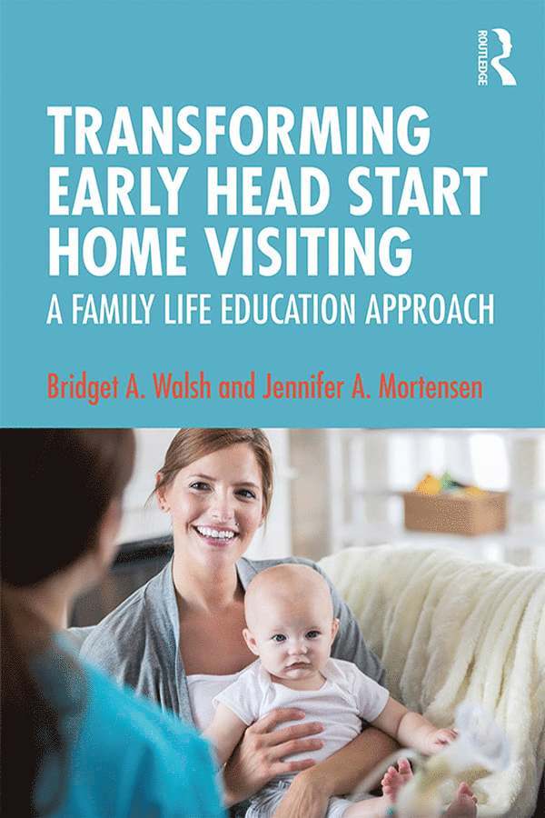 Transforming Early Head Start Home Visiting 1