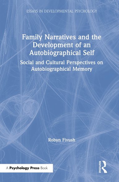 bokomslag Family Narratives and the Development of an Autobiographical Self