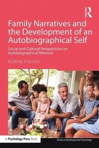 bokomslag Family Narratives and the Development of an Autobiographical Self