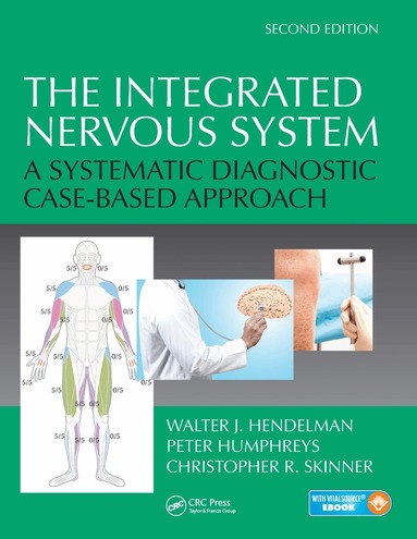 Walter J. Hendelman, Peter Humphreys, Christopher R. Skinner - Integrated Nervous System, Inbunden