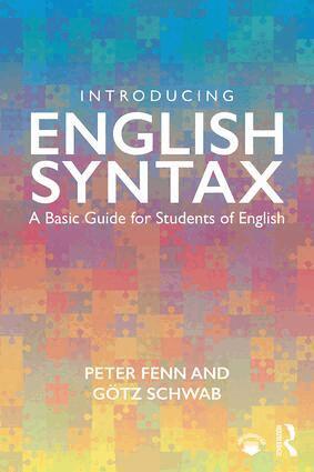 Peter Fenn, Götz Schwab - Introducing English Syntax, Häftad