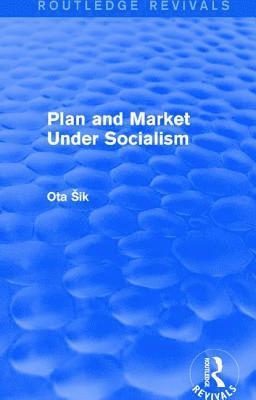 Plan and Market Under Socialism 1