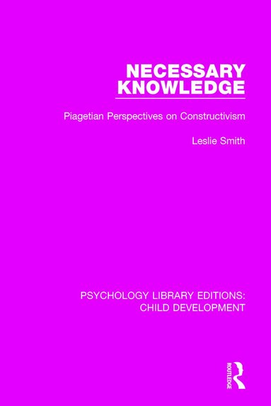 Leslie Smith - Necessary Knowledge, Häftad
