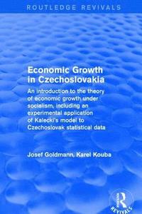 bokomslag Economic growth in czechoslovakia