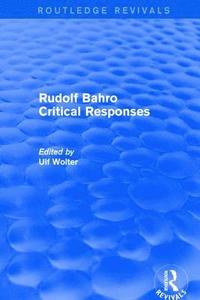 bokomslag Revival: Rudolf Bahro Critical Responses (1980)