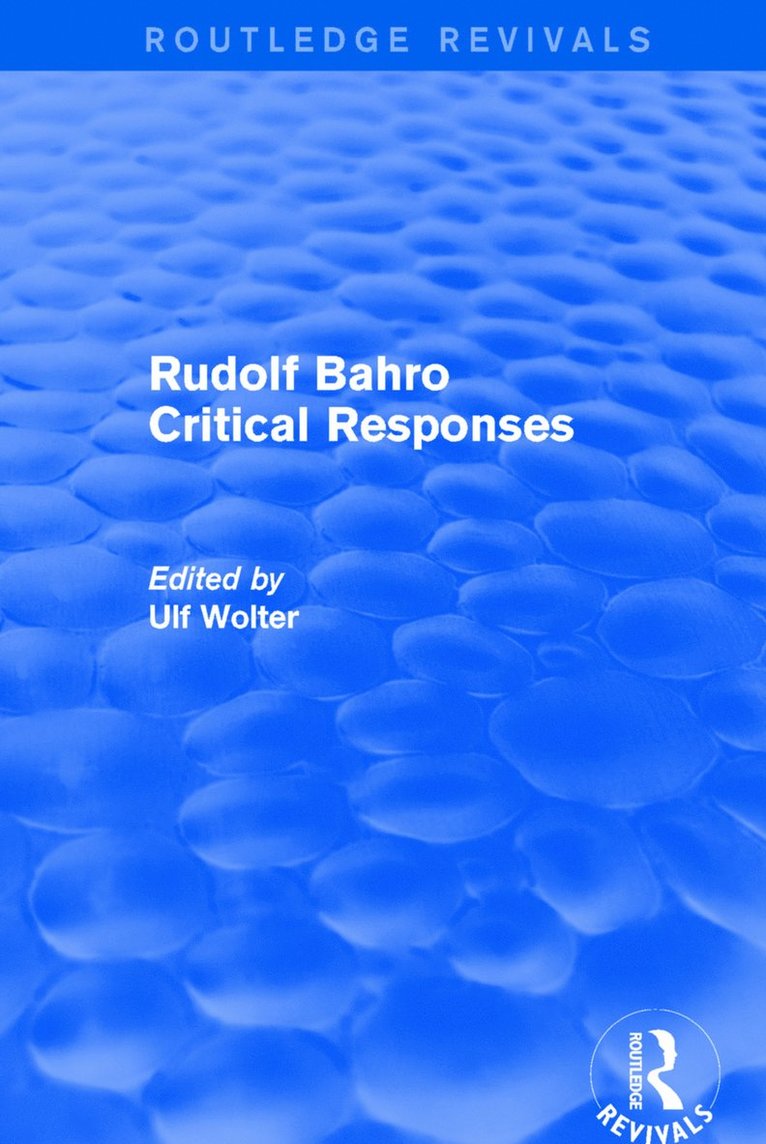 Ulf Wolter - Rudolf Bahro Critical Responses, Häftad