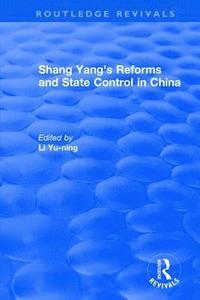 bokomslag Revival: Shang yang's reforms and state control in China. (1977)
