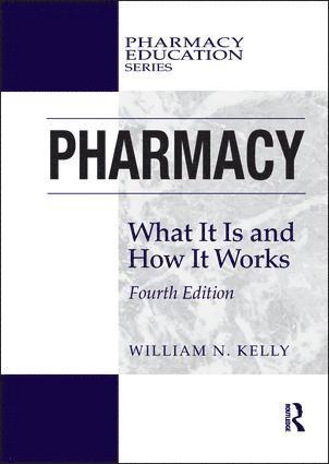 William N. Kelly - Pharmacy, Häftad