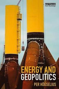 bokomslag Energy and Geopolitics