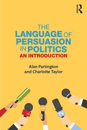 Alan Partington, Italy) Partington, Alan (University of Bologna - Language of Persuasion in Politics, Häftad