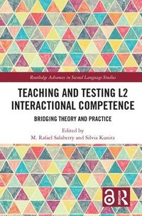 bokomslag Teaching and Testing L2 Interactional Competence