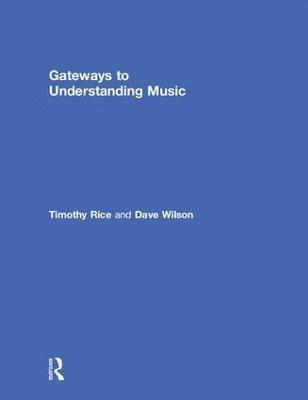 bokomslag Gateways to Understanding Music
