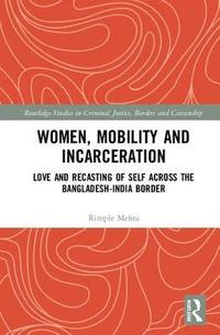 bokomslag Women, Mobility and Incarceration