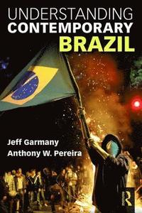 bokomslag Understanding Contemporary Brazil