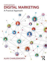 bokomslag Digital Marketing: A Practical Approach