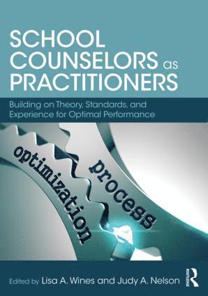 bokomslag School Counselors as Practitioners