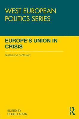 bokomslag Europe's Union in Crisis