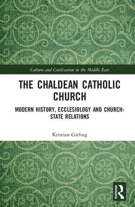 Kristian Girling - Chaldean Catholic Church, Inbunden