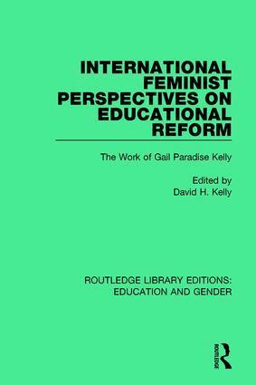 David H. Kelly - International Feminist Perspectives on Educational Reform, Häftad