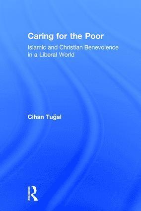 Cihan Tugal - Caring for the Poor, Inbunden
