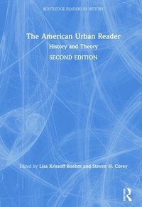 bokomslag The American Urban Reader
