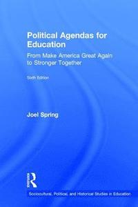 bokomslag Political Agendas for Education