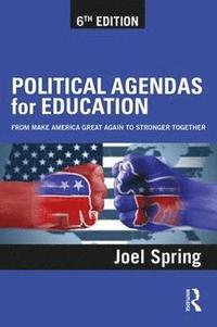 bokomslag Political Agendas for Education