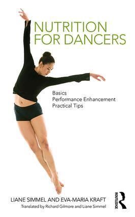 Liane Simmel, Eva-Maria Kraft - Nutrition for Dancers, Häftad