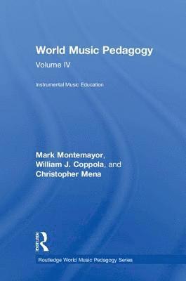 World Music Pedagogy, Volume IV: Instrumental Music Education 1