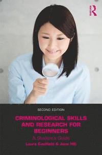 bokomslag Criminological Skills and Research for Beginners