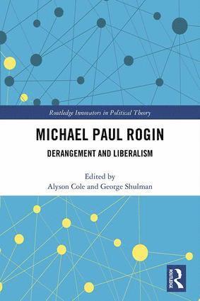 bokomslag Michael Paul Rogin