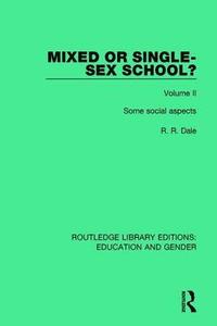 bokomslag Mixed or Single-sex School? Volume 2