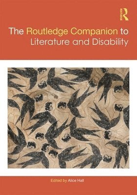 The Routledge Companion to Literature and Disability 1