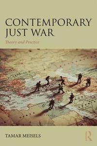 bokomslag Contemporary Just War