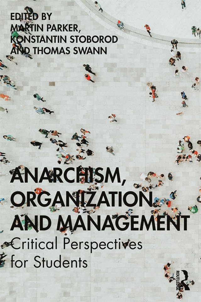 Anarchism, Organization and Management 1