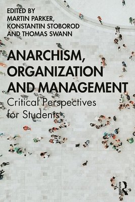 Anarchism, Organization and Management 1