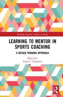 Learning to Mentor in Sports Coaching 1