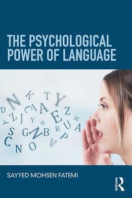 bokomslag The Psychological Power of Language