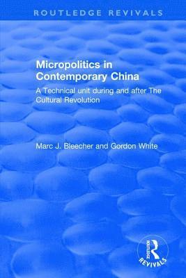 Micropolitics in Contemporary China 1