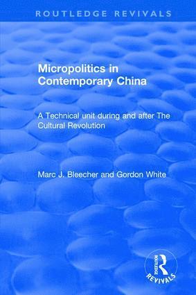 Micropolitics in Contemporary China 1