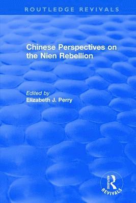 Elizabeth J. Perry - Chinese Perspectives on the Nien Rebellion, Inbunden