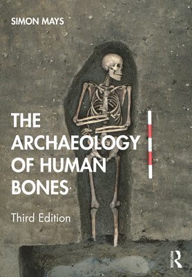 bokomslag Archaeology of Human Bones