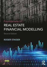 bokomslag Foundations of Real Estate Financial Modelling