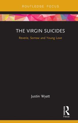 Justin Wyatt - Virgin Suicides, Inbunden